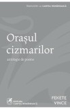 Orasul cizmarilor - Fekete Vince