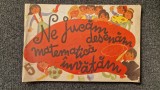 NE JUCAM DESENAM MATEMATICA INVATAM