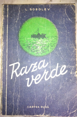 RAZA VERDE-L. SOBOLEV_Cartea Rusa 1956 foto