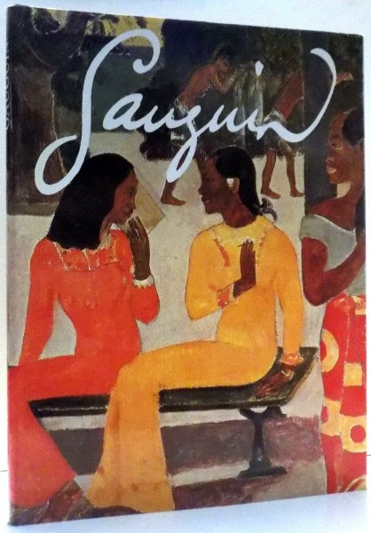 GAUGUIN par ANNE MARIE MASCHERONI , 1988 * TEXT IN LIMBA FRANCEZA