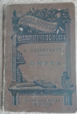 myh 622 - Biblioteca pt toti - 21- Ombra - A Gennevaye foto