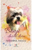 Benji, darul divin - Teodora Pascu