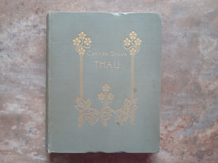 THAU - CARMEN SYLVA, 1900
