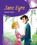 Jane Eyre. Prima mea biblioteca - Charlotte Bronte - Litera