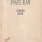 Scrieri alese - Pavel Dan