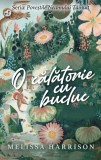 O calatorie cu bucluc, Melissa Harrison