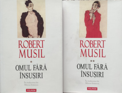 Omul Fara Insusiri Vol. 1-2 - Robert Musil ,557468 foto