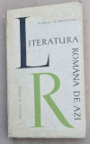 LITERATURA ROMANA DE AZI (1944 - 1964) - Poezia, Proza, Dramaturgia - Dumitru Micu