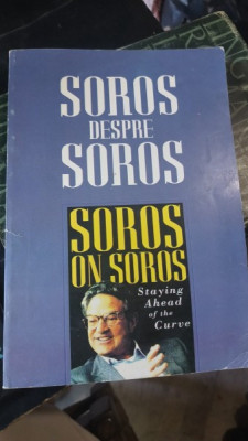 Soros despre Soros - George Soros foto