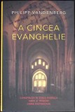 A CINCEA EVANGHELIE-PHILIPP VANDENBERG-350395