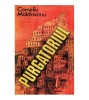 Purgatoriul - Corneliu Moldovanu, Minerva 1983, Roman, Beletristica, 572 pagini