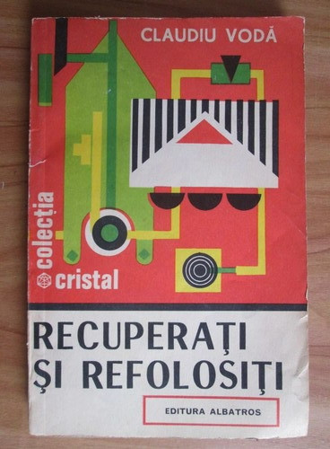 Claudiu Voda - Recuperati si refolositi