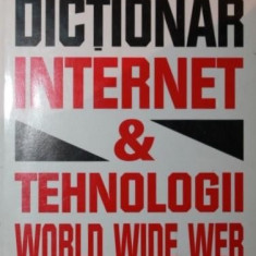 DICTIONAR INTERNET TEHNOLOGII WORLD WIDE WEB