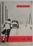 Cazul nr. 13 &ndash; Franz Storch