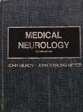 Medical Neurology, John Gilroy &amp; John Stirling Meyer, 1975, 770pg, Coperta Cartonata, Medicina Engleza