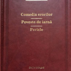 COMEDIA ERORILOR. POVESTE DE IARNA. PERICLE-WILLIAM SHAKESPEARE