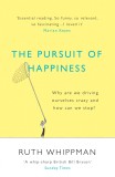 The Pursuit of Happiness | Ruth Whippman, Windmill Books