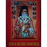 Sfantul nectarie taumaturgul - Sfantul nectarie taumaturgul