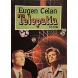 Eugen Celan - Telepatia (Editia: 1993)