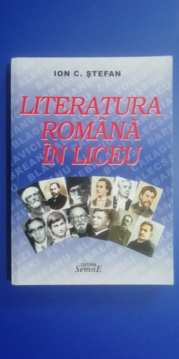 myh 32s - Ion Stefan - Literatura romana in liceu - ed 2008