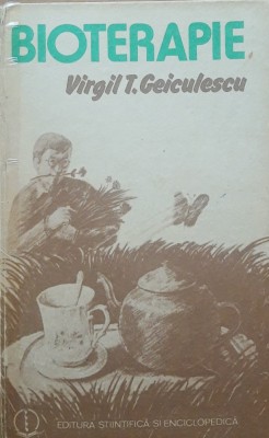 BIOTERAPIE - VIRGIL T. GEICULESCU, 1986 foto