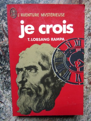 Je crois - Lobsang Rampa foto