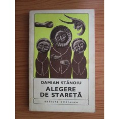 Damian Stanoiu - Alegere de stareta