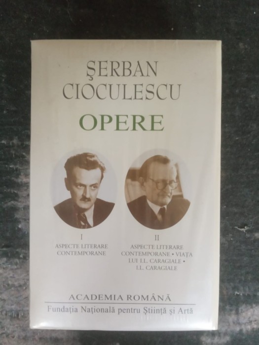 Serban Cioculescu Opere, 2 volume, sigilate