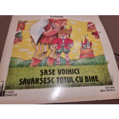 Sase voinici savarsesc totul cu bine - Fratii Grimm