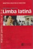 Limba latina. Manual pentru clasa a IX-a - Monica Duna, Stefana Pirvu, 2015, Clasa 9, Humanitas