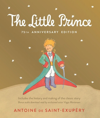 Little Prince: Includes the History and Making of the Classic Story foto