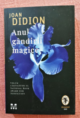 Anul gandirii magice. Memoir. Editura Pandora M, 2022 - Joan Didion foto