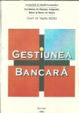 Carte Gestiunea Bancara Vasile Dedu Editura ASE 1995 220 Pagini