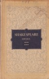Shakespeare - Opere, volumul 8: Totu-i bine cand sfarseste bine, Othello,