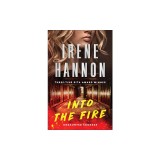 Into the Fire