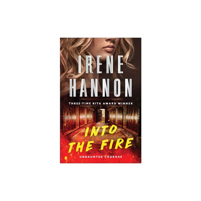 Into the Fire