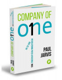 Company of One. De ce vor revoluționa piața afacerile mici - Paperback brosat - Paul Jarvis - Publica