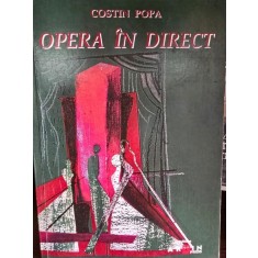 Opera in direct - Costin Popa cu dedicatia autorului