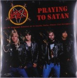 Praying To Satan - Vinyl | Slayer