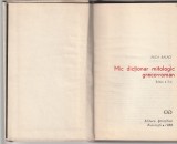ANCA BALACI - MIC DICTIONAR MITOLOGIC GRECO-ROMAN