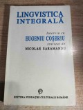 Lingvistica integrala - Interviu cu Eugeniu Coseriu realizat de Nicolae Saramandu (Editura Fundatiei Culturale Romane, 1996)