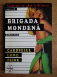 Michel Brice - Caruselul lunii pline ( BRIGADA MONDENA # 16 )
