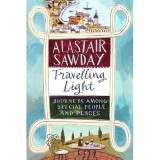 Travelling Light : Journeys Among Special People and Places