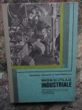 I. GHEORGHE - MASINI SI UTILAJE INDUSTRIALE. MANUAL CL. XI-XII, MECANICI