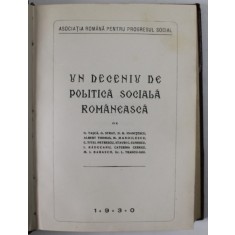 UN DECENIU DE POLITICA SOCIALA ROMANEASCA de G. TASCA ...GR. L. TRANCU - IASI , 1930