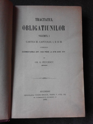 Tractatul Obligatiunilor - Gr.G. Peucescu Vol.I, Cartea III, Capitolul I, II si III foto