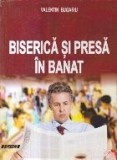 Biserica si Presa in Banat