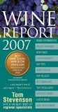 Wine Report 2007 | Tom Stevenson, Dorling Kindersley Publishers Ltd