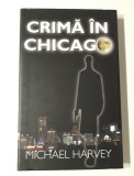 Michael Harvey Crima in Chicago