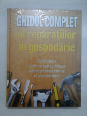 GHIDUL COMPLET AL REPARATIILOR IN GOSPODARIE - Reader&amp;#039;s Digest foto